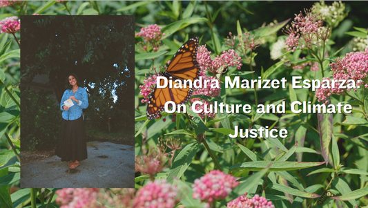 On Culture and Climate Justice with Intersectional Environmentalist Diandra Esperza