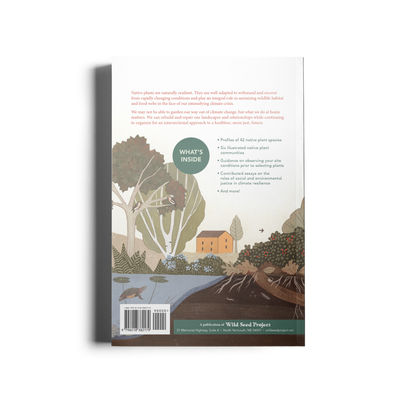 Planting for Climate Resilience in Northeast Landscapes: A Wild Seed Project Guide