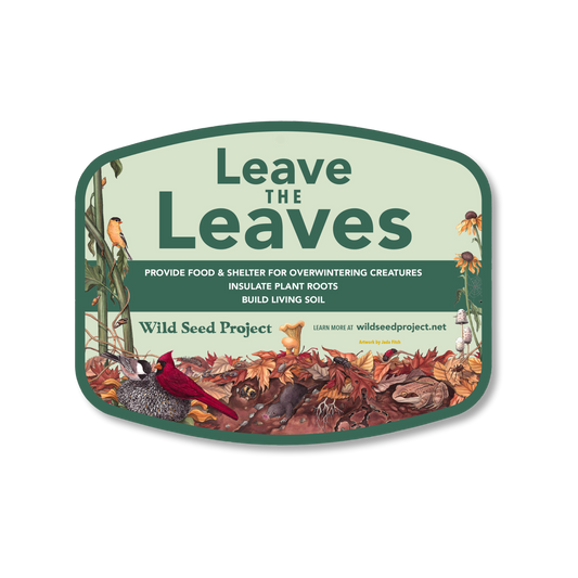 Leave the Leaves Yard Sign